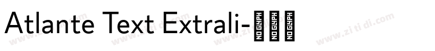 Atlante Text Extrali字体转换